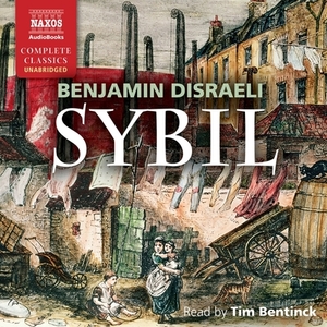 Sybil by Benjamin Disraeli