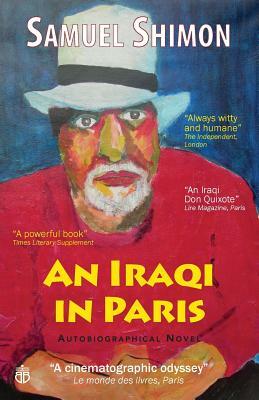 An Iraqi in Paris by Samuel Shimon
