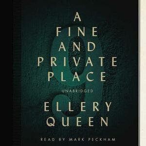 A Fine and Private Place by Ellery Queen