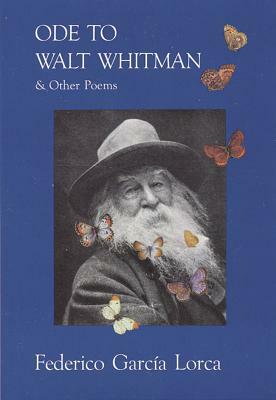 Ode to Walt Whitman by Federico García Lorca