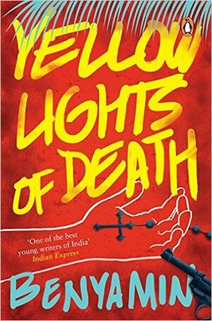 Yellow Lights of Death by Benyamin