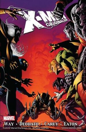 X-Men: Original Sin by Cory Petit, Andrew Hennessy, Brian Reber, Jason Keith, Mike Carey, Scot Eaton, Rain Beredo, Mike Deodato Jr., Nathan Fairbairn, Daniel Way