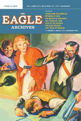 The Eagle Archives by Norman a. Daniels, E. Hoffmann Price