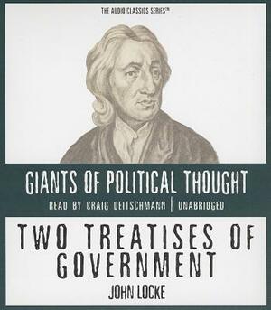 Two Treatises of Government by John Locke, Wendy McElroy