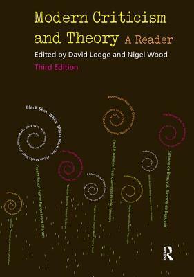 Modern Criticism and Theory: A Reader by David Lodge, Nigel Wood