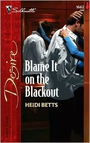 Blame it on the Blackout by Heidi Betts