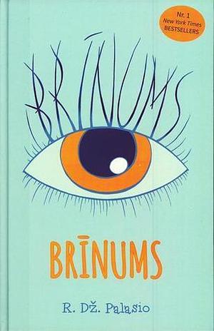 Brīnums by R.J. Palacio