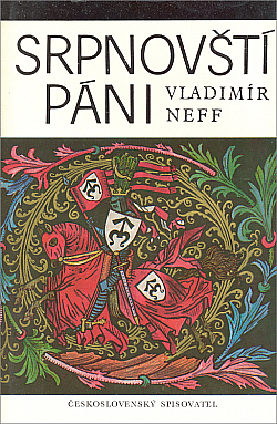 Srpnovští páni by Vladimír Neff