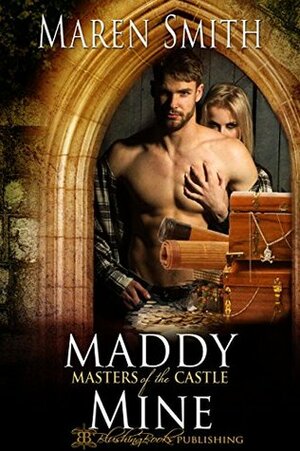 Maddy Mine by Maren Smith