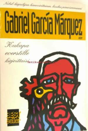 Kukapa everstille kirjoittaisi by Gabriel García Márquez