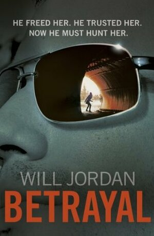 Betrayal by Will Jordan
