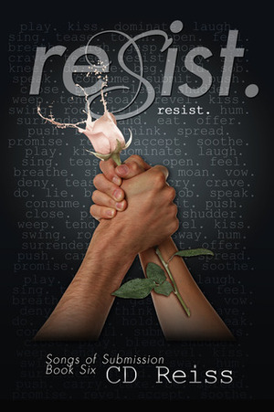 Resist by C.D. Reiss