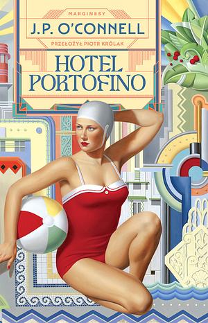 Hotel Portofino by J.P. O'Connell