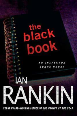 The Black Book: An Inspector Rebus Novel by Ian Rankin