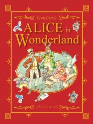 Alice in Wonderland by Lewis Carroll