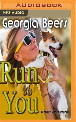 Run to You by Georgia Beers