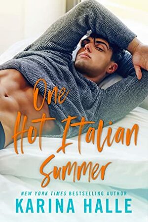 One Hot Italian Summer by Karina Halle