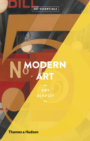 Modern Art: Art Essentials Series by Amy Dempsey