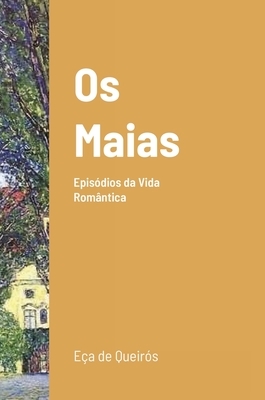 Os Maias by Eça de Queirós