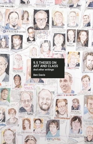 9.5 Theses on Art and Class by Ben Davis