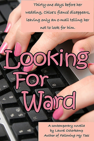 Looking For Ward by Laurel Osterkamp