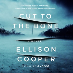 Cut to the Bone by Ellison Cooper