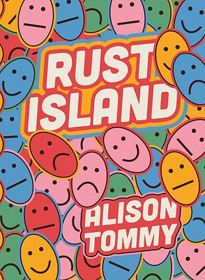 Rust Island by Alison Tommy