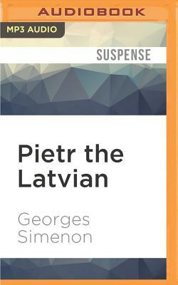 Pietr the Latvian by Georges Simenon