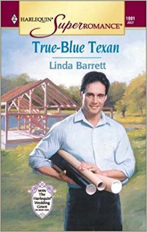 True-Blue Texan by Linda Barrett