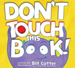 Don't Touch This Book! by Bill Cotter