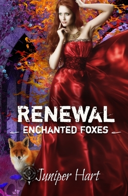 Renewal by Juniper Hart