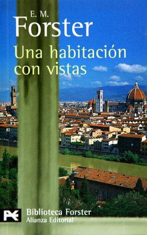 Una habitación con vistas by E.M. Forster