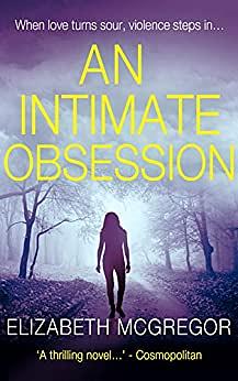 An Intimate Obsession by Elizabeth McGregor