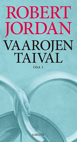 Vaarojen taival by Robert Jordan