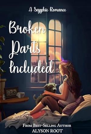 Broken Parts Included by Alyson Root