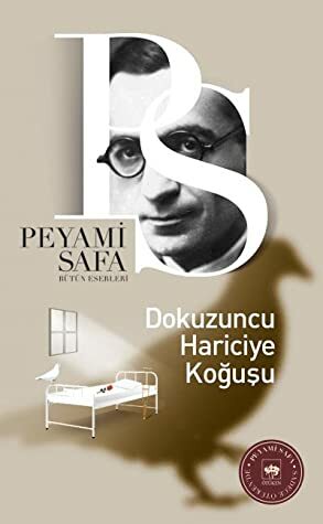 Dokuzuncu Hariciye Koğuşu by Peyami Safa