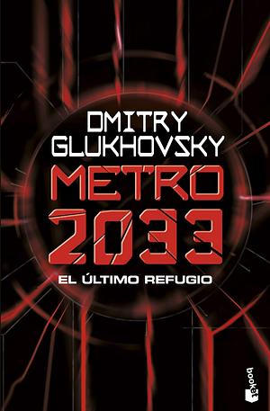 Metro 2033: Serie Metro, 1 by Joan Josep Mussarra Roca, Dmitry Glukhovsky