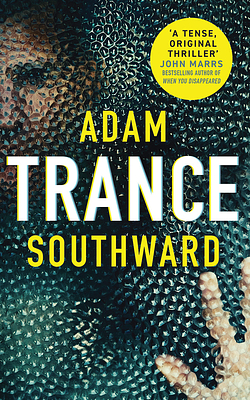 Trance by Adam Southward