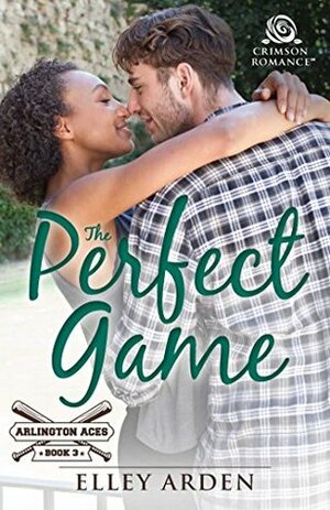The Perfect Game by Elley Arden