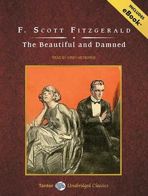 The Beautiful and Damned by F. Scott Fitzgerald