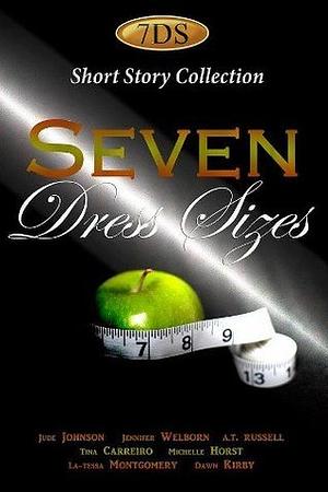 Seven Dress Sizes by Jude Johnson