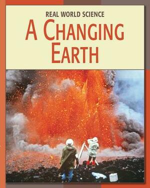 A Changing Earth by Heather Miller