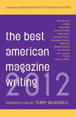 The Best American Magazine Writing 2012 by 