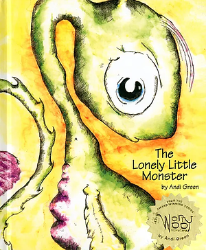 The Lonely Little Monster: A Children's Book About Loneliness by Andi Green