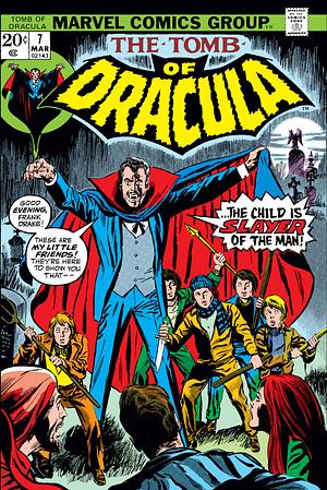 Tomb of Dracula (1972-1979) #7 by Marv Wolfman