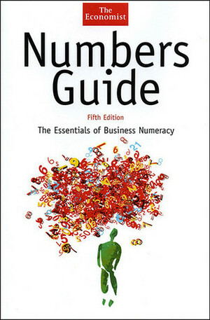 Numbers Guide: The Essentials of Business Numeracy by Richard Stutely