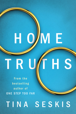 Home Truths by Tina Seskis