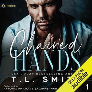 Chained Hands by T.L. Smith