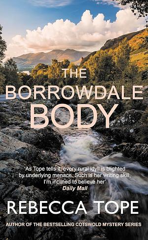 The Borrowdale Body by Rebecca Tope