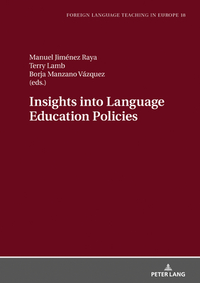 Insights Into Language Education Policies by 